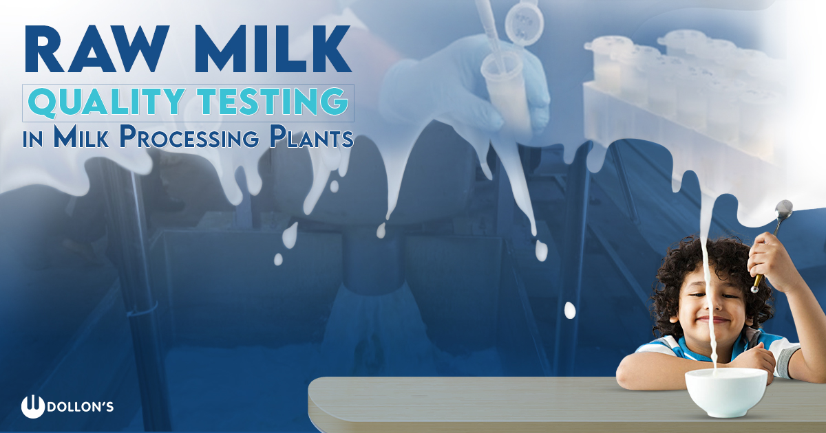 raw milk quality testing in milk processing plants